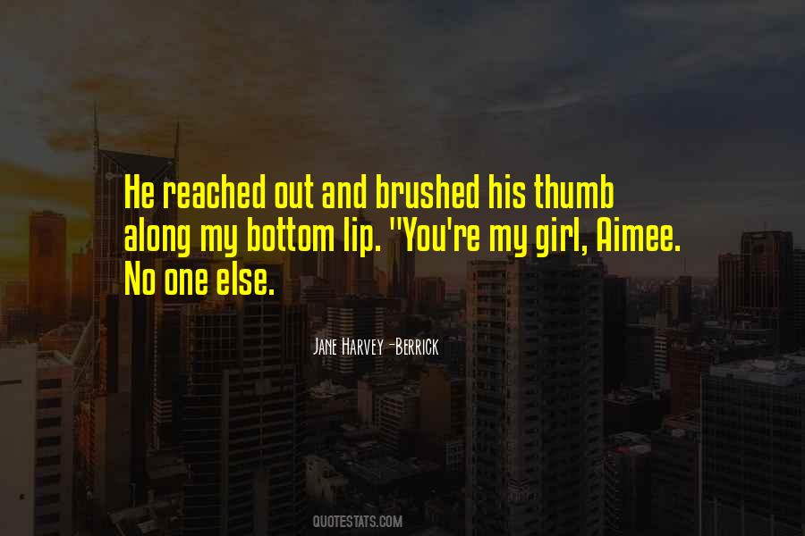 You Reached Out Quotes #277724