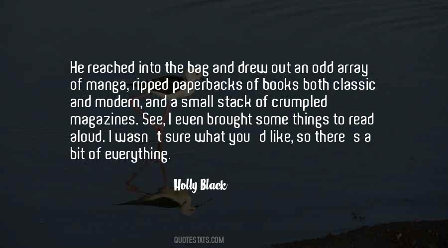 You Reached Out Quotes #356717
