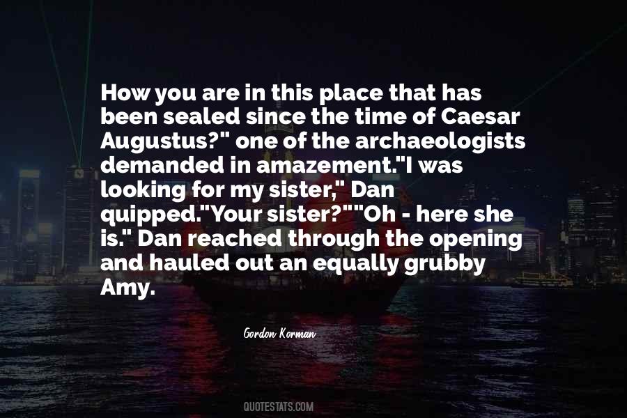 You Reached Out Quotes #498331