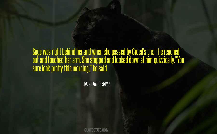 You Reached Out Quotes #576990
