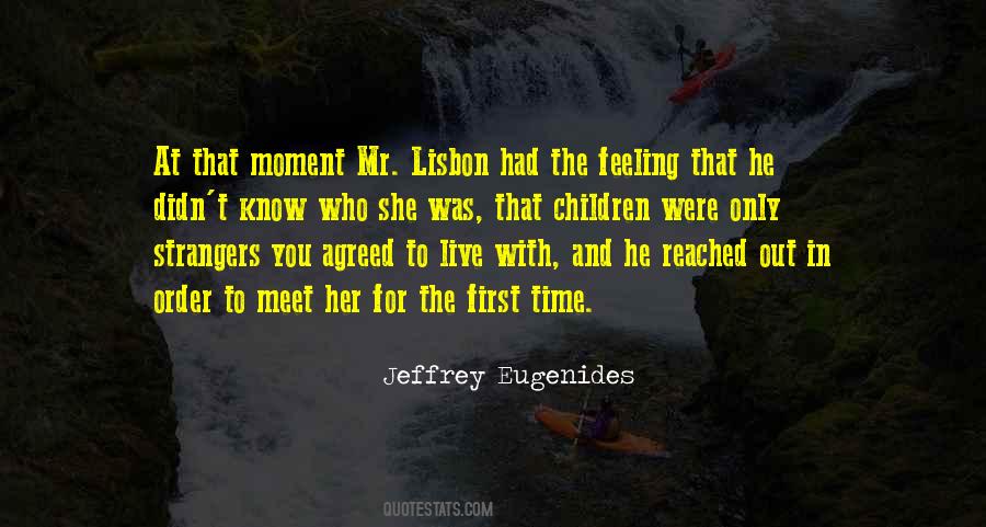 You Reached Out Quotes #649334