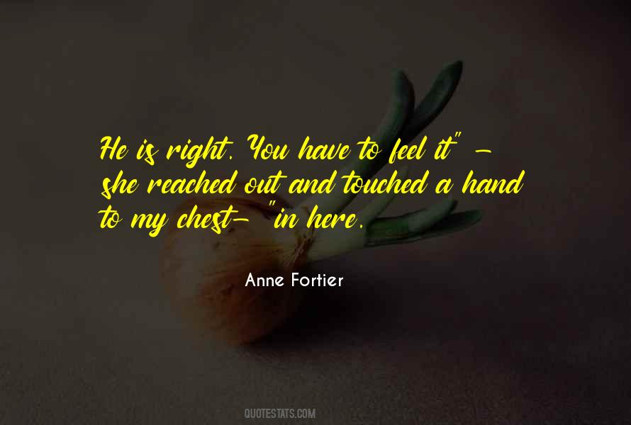 You Reached Out Quotes #773772