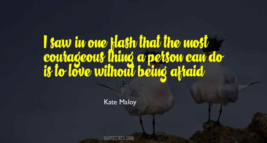 Most Courageous Quotes #1446009