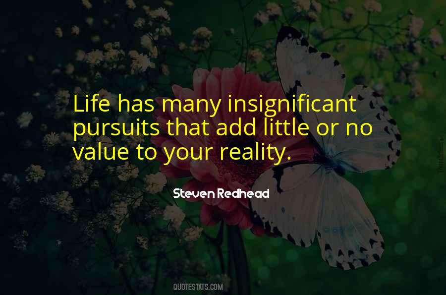 Insignificant Life Quotes #1006067