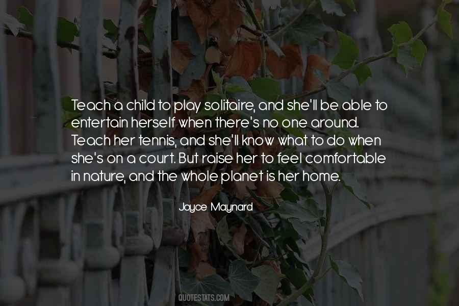 When No One Is Around Quotes #1543041