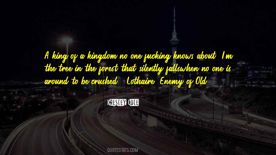 When No One Is Around Quotes #665122