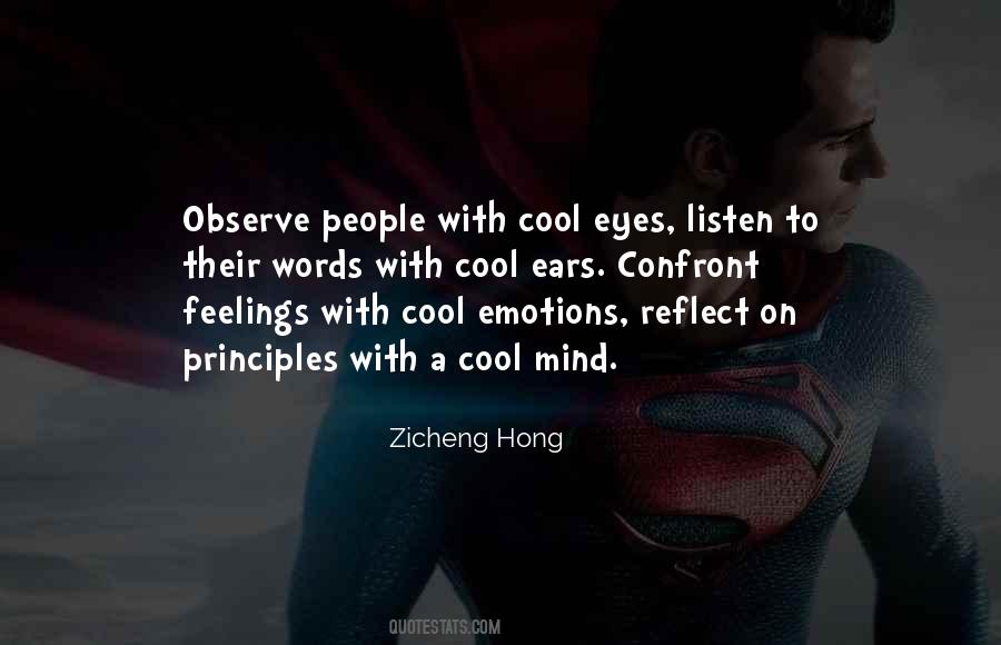 Listen And Observe Quotes #1778486