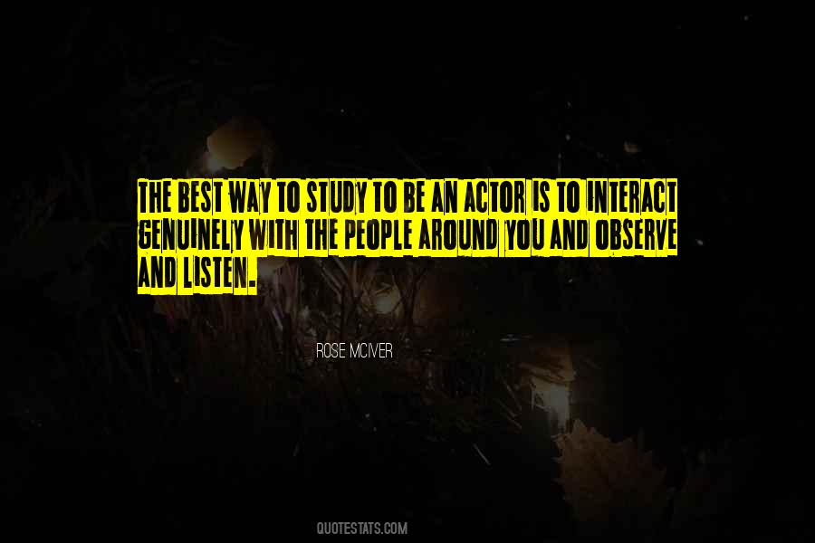 Listen And Observe Quotes #775439