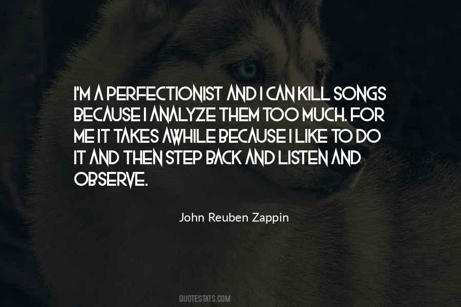 Listen And Observe Quotes #862998