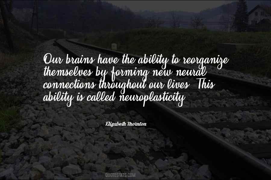 Have The Brains Quotes #1314722