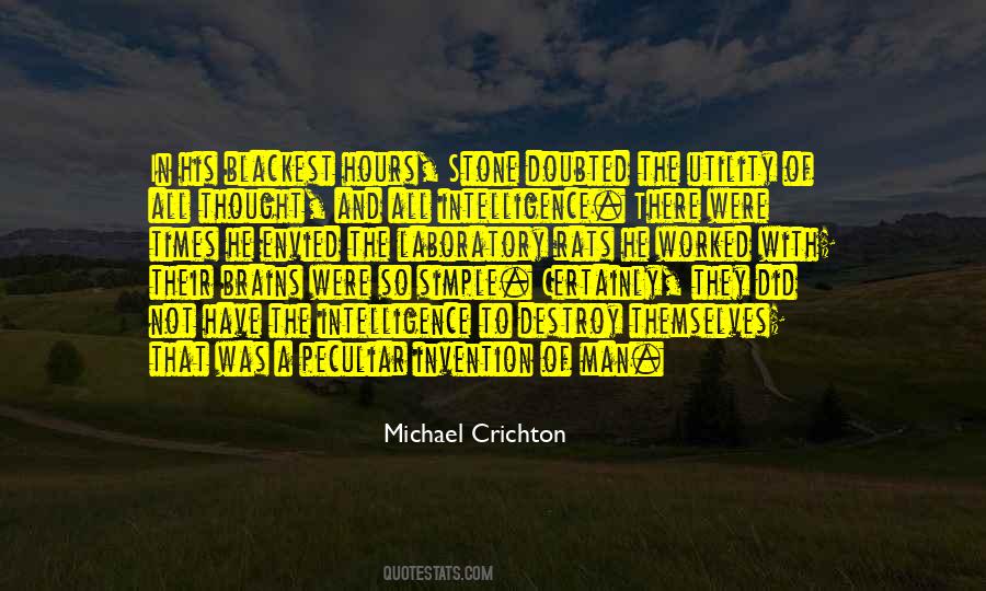 Have The Brains Quotes #1440081
