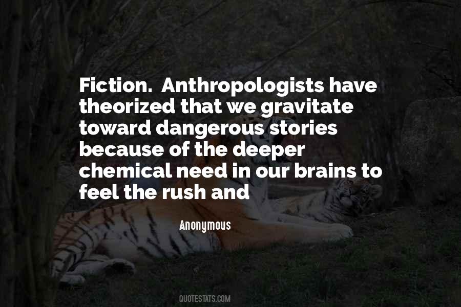 Have The Brains Quotes #1647926