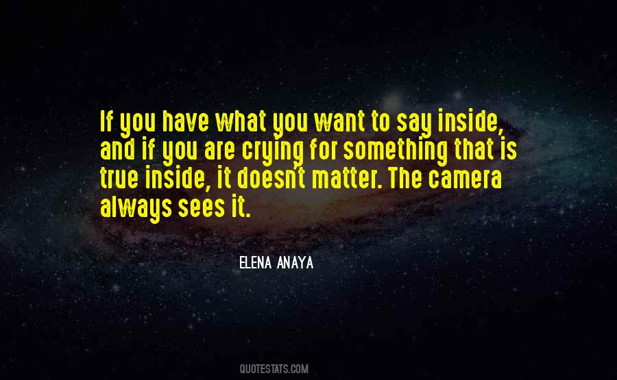 Have What You Want Quotes #1660286