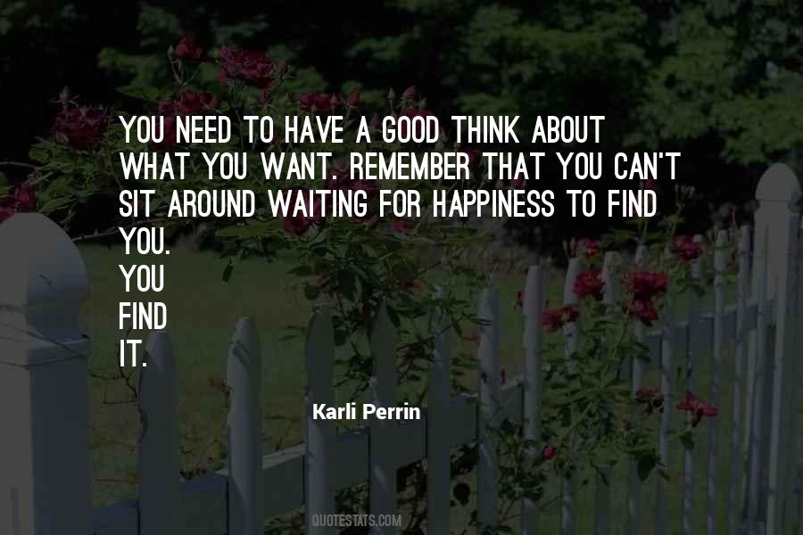 Have What You Want Quotes #282287