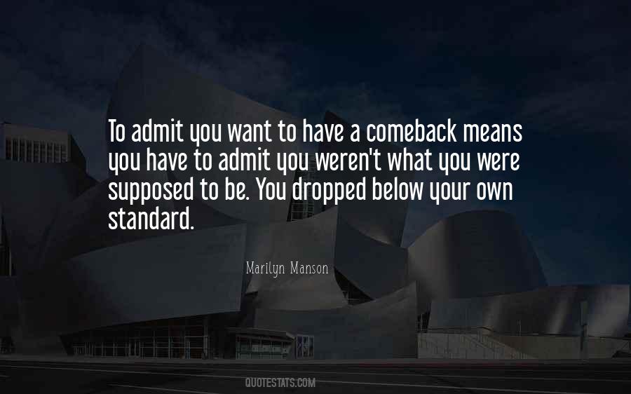 Have What You Want Quotes #38569