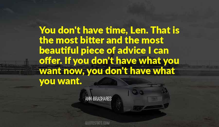 Have What You Want Quotes #641112