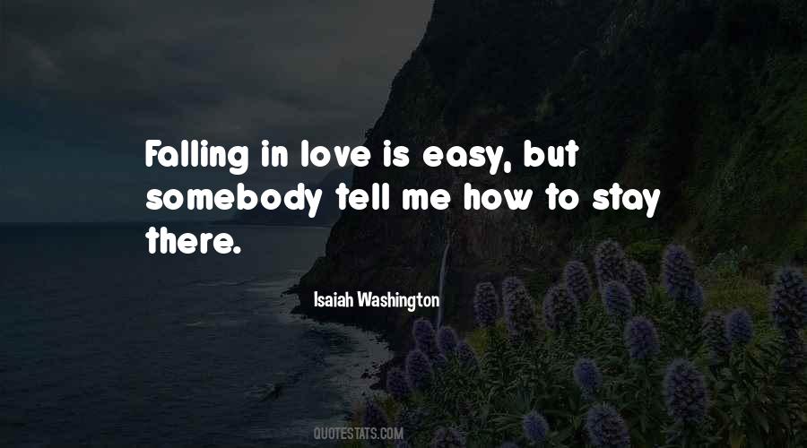 Fall In Love Easy Quotes #852677