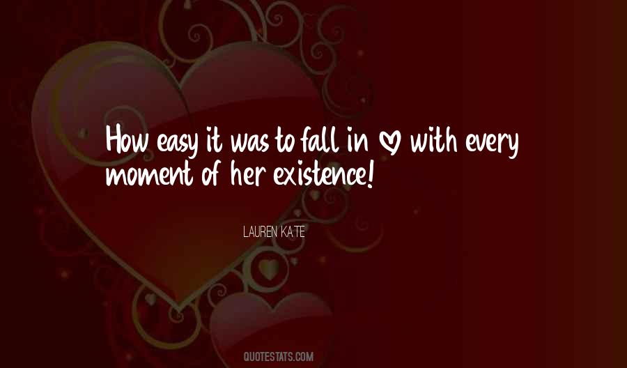 Fall In Love Easy Quotes #883363