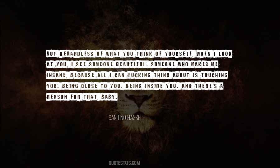 What I See When I Look At You Quotes #1297408
