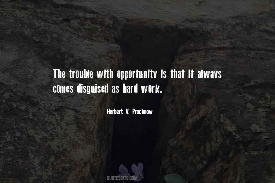Always Work Hard Quotes #435618