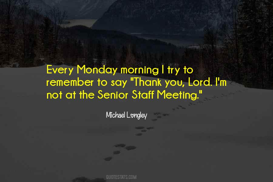 Monday Meeting Quotes #263130