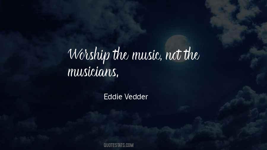 Music Musician Quotes #284097