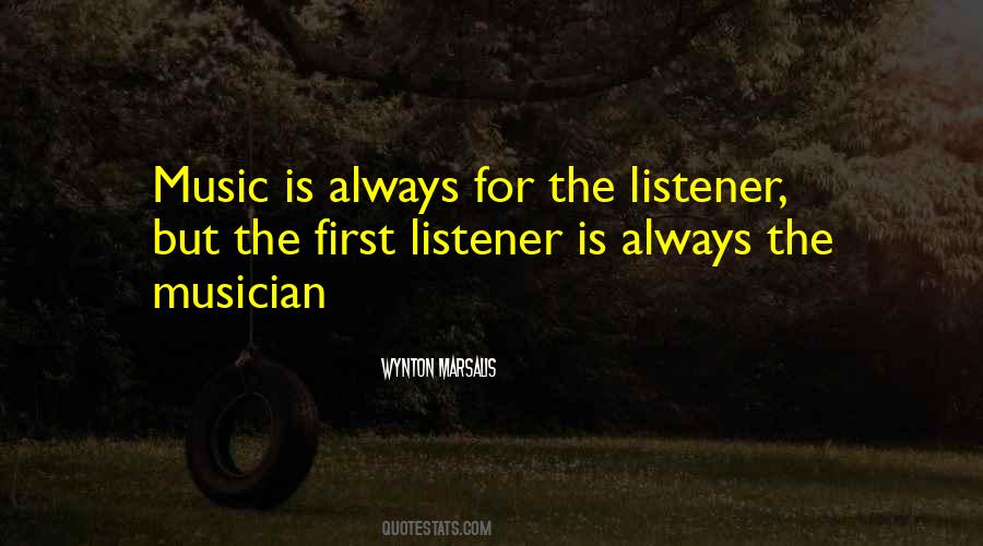 Music Musician Quotes #349726