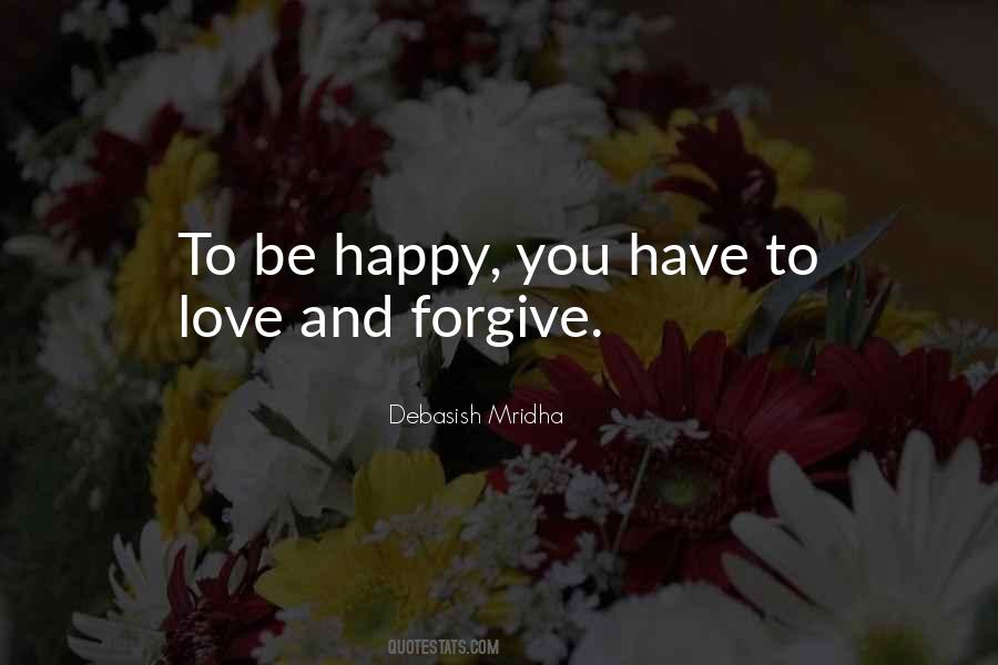 Happy Life Love Quotes #1008093