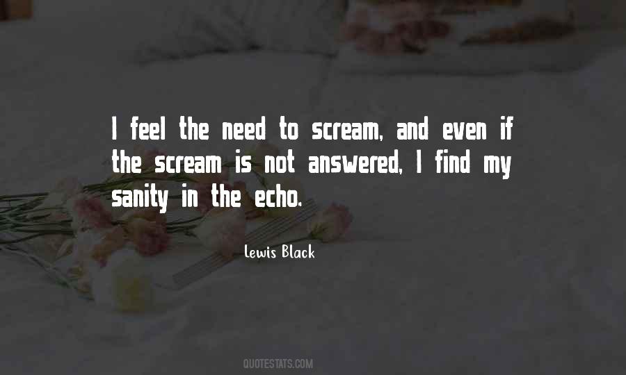 Need To Scream Quotes #1286