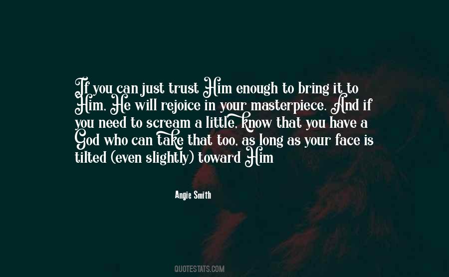 Need To Scream Quotes #1772426