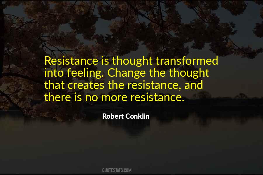 No Resistance Quotes #1512847
