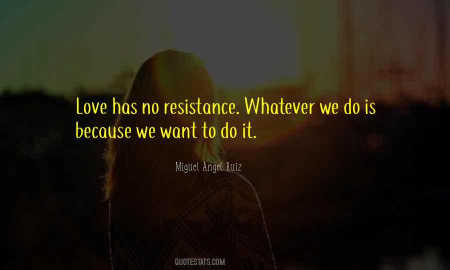 No Resistance Quotes #721819