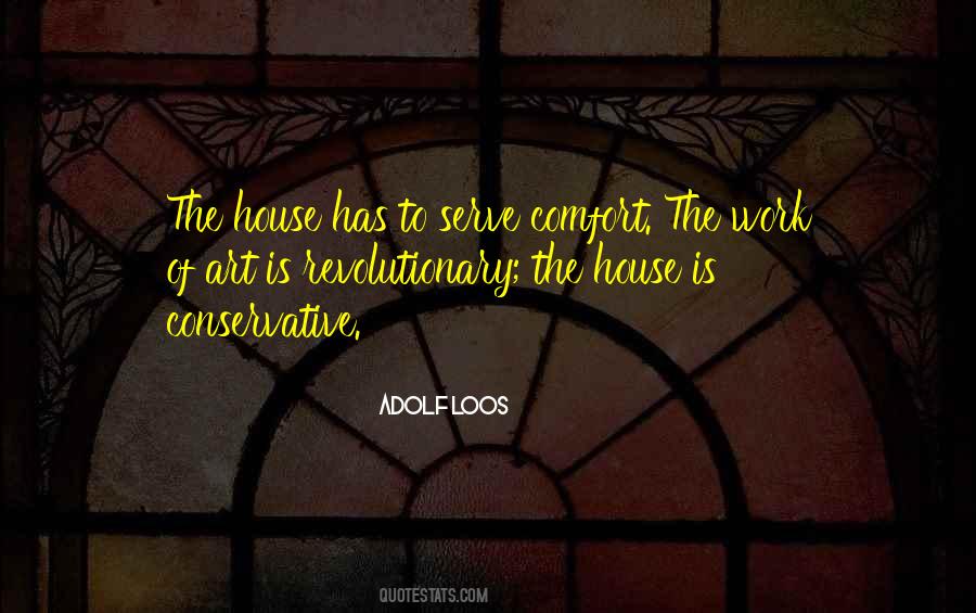 Art Should Comfort Quotes #532287