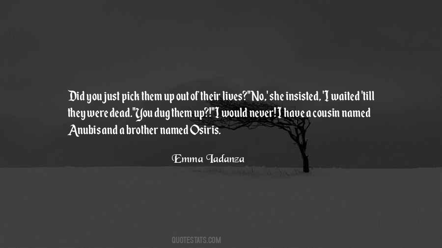 Dead Cousin Quotes #568420
