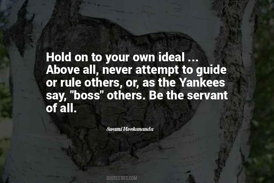 Be Your Own Guide Quotes #991724