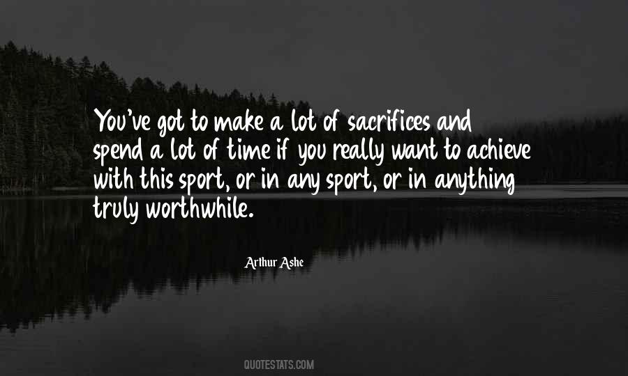 Sports Sacrifice Quotes #149697