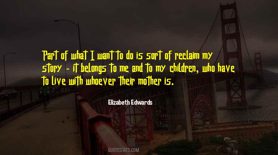 Mother Elizabeth Quotes #17054