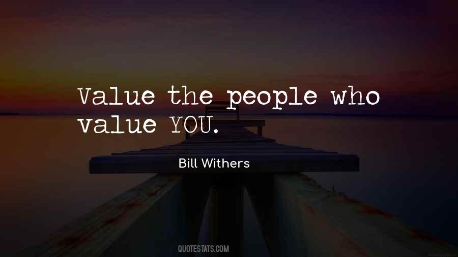 Who Value You Quotes #1876136