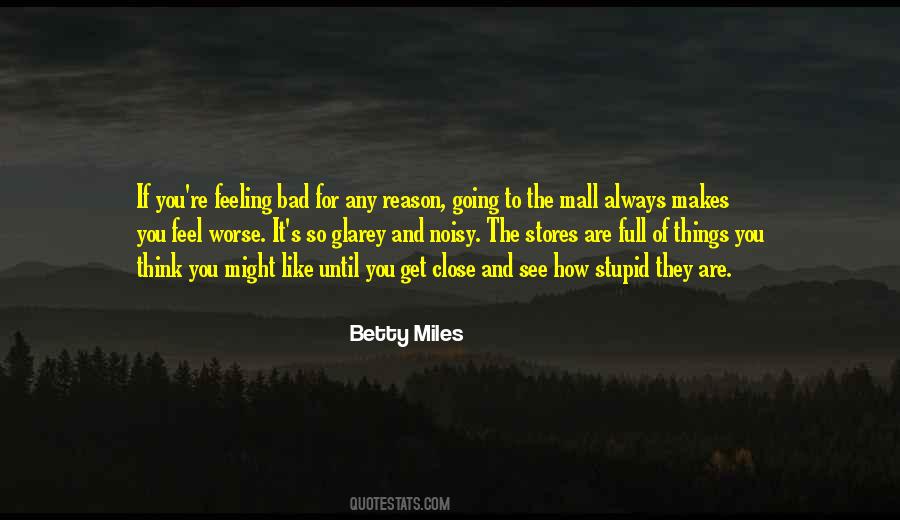 Feeling Stupid Quotes #1378720