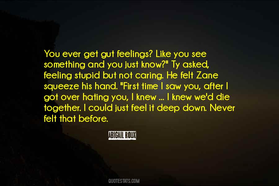 Feeling Stupid Quotes #1537272