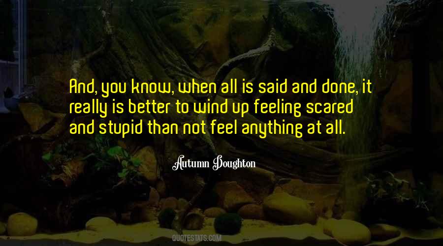 Feeling Stupid Quotes #225288