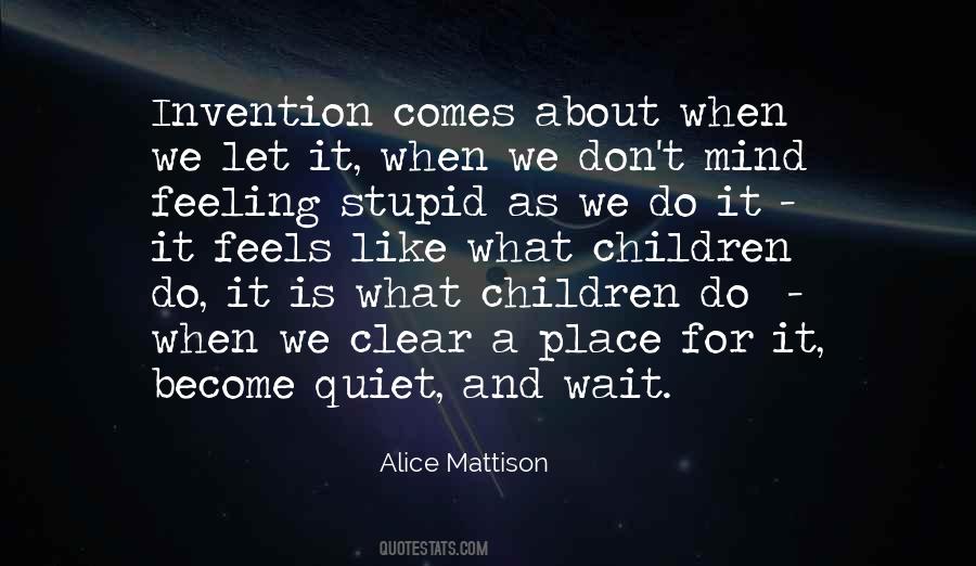 Feeling Stupid Quotes #379901