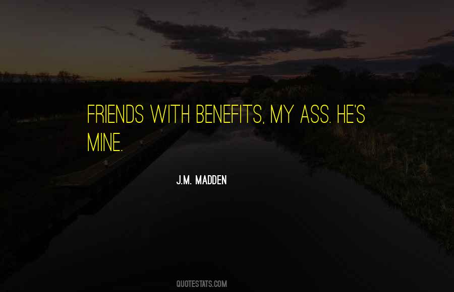 Friends Will Come And Go Quotes #10930