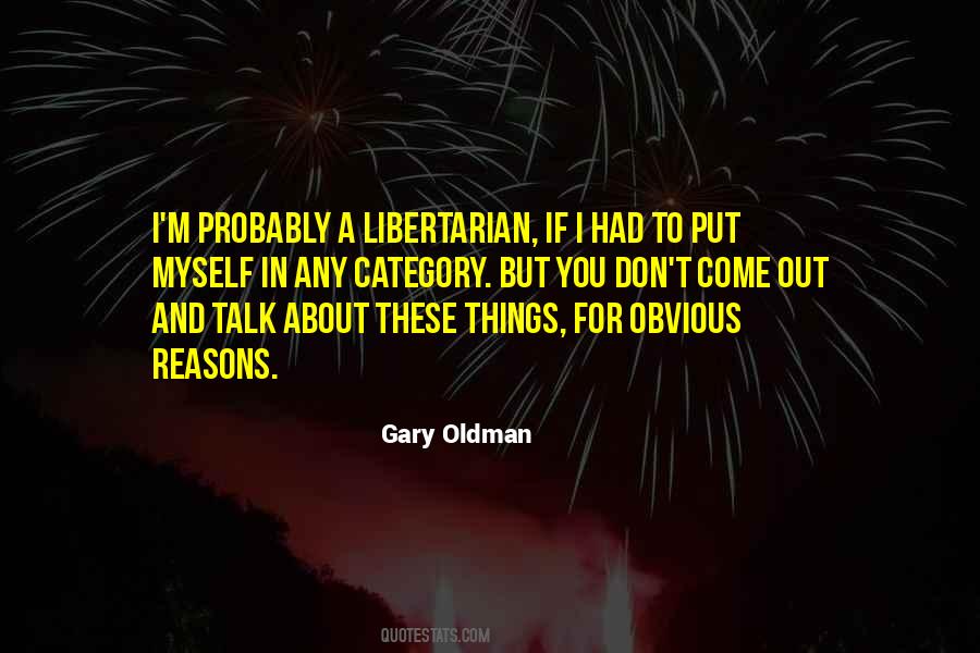 Obvious Reasons Quotes #1397779