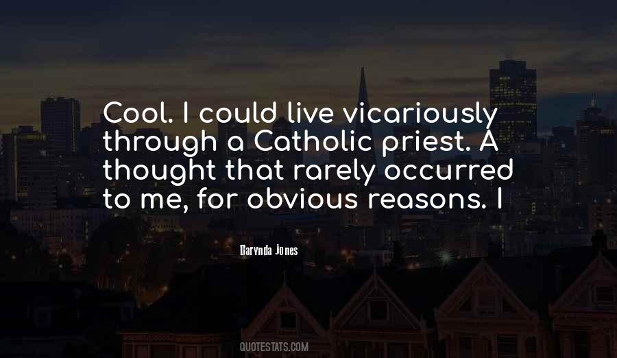 Obvious Reasons Quotes #1878460