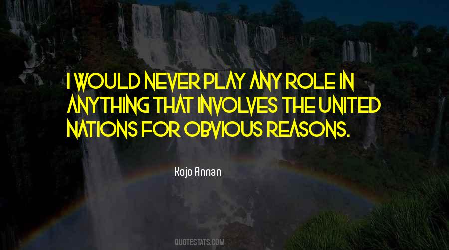 Obvious Reasons Quotes #195851