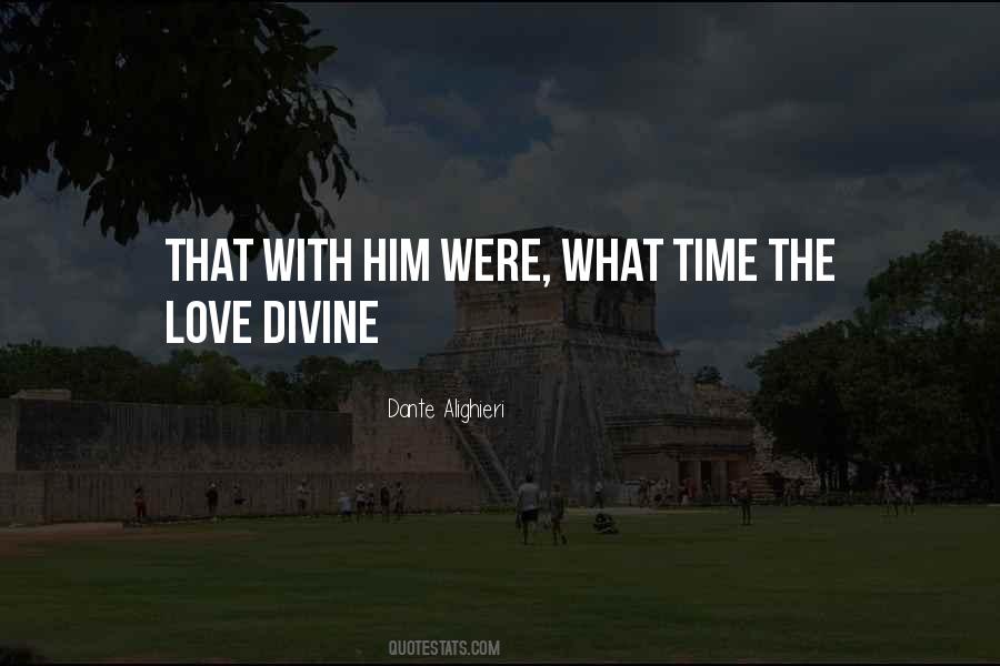 Love Divine Quotes #1838614