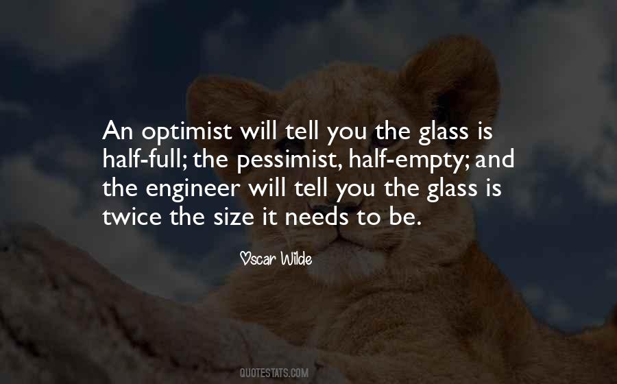 The Pessimist And The Optimist Quotes #1730373
