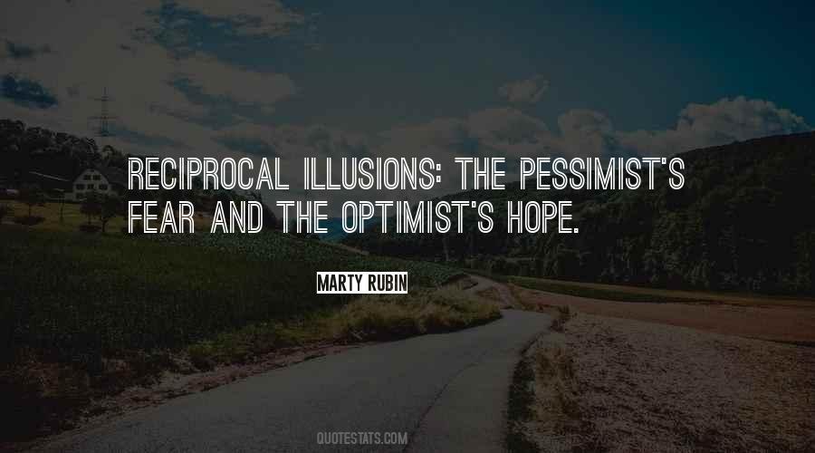 The Pessimist And The Optimist Quotes #811703