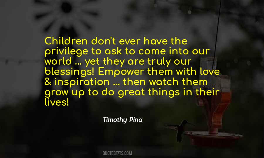 Watch Them Grow Quotes #740928